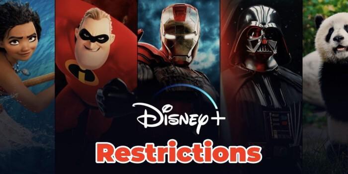Disney Plus Restrictions