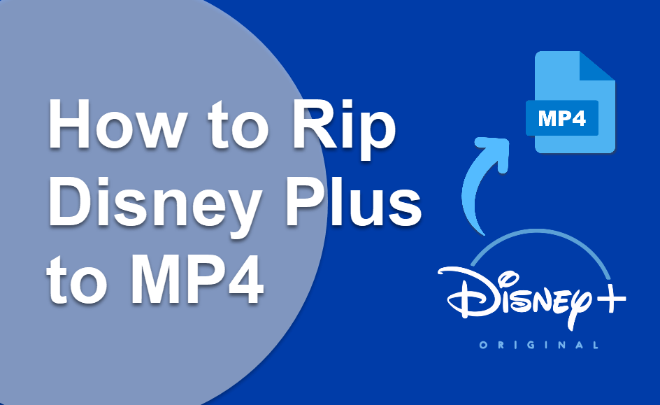 Rip Disney Plus to MP4