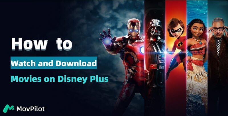 Watch and Download Disney Plus Movies